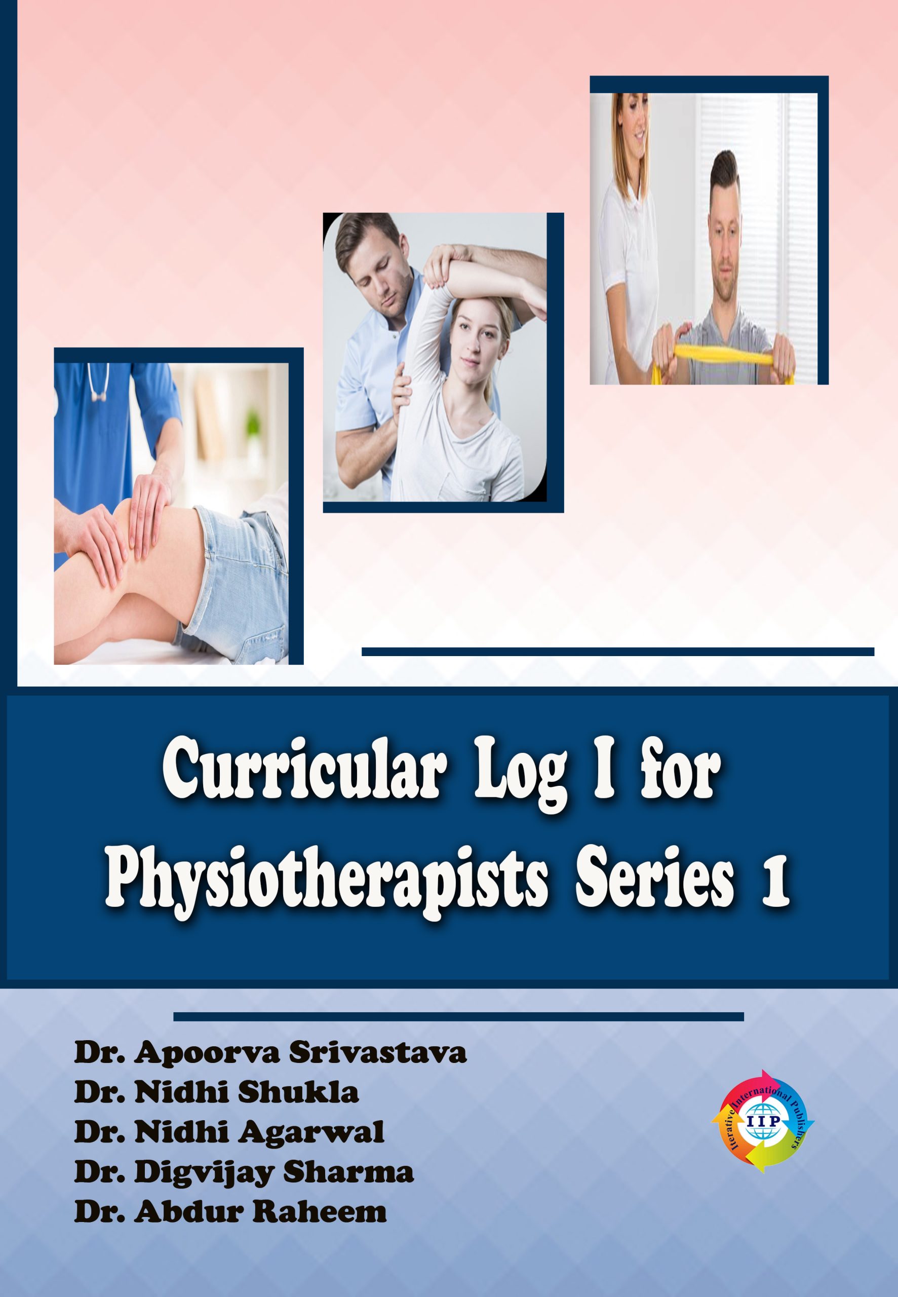 CURRICULAR LOG I FOR PHYSIOTHERAPISTS SERIES 1