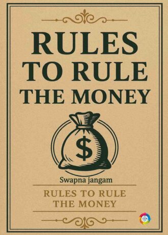 Rules to Rule the Money