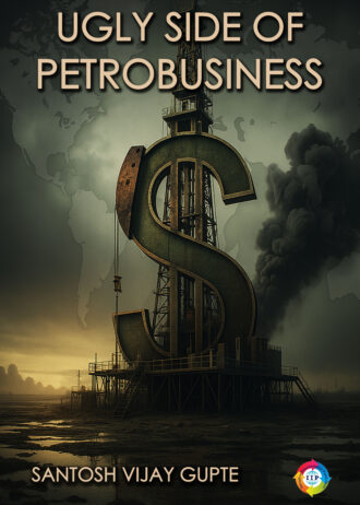 Ugly Side of Petrobusiness